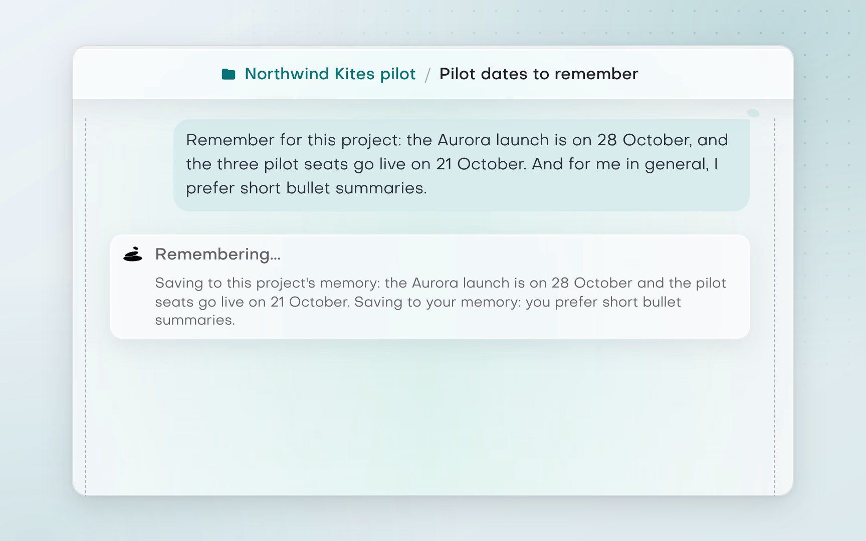In the Northwind Kites pilot chat 'Pilot dates to remember', Jonah asks the assistant to remember the Aurora launch on 28 October and the pilot seats on 21 October, plus a personal preference for short bullet summaries. A Remembering widget saves the dates to this project's memory and the preference to his own memory.