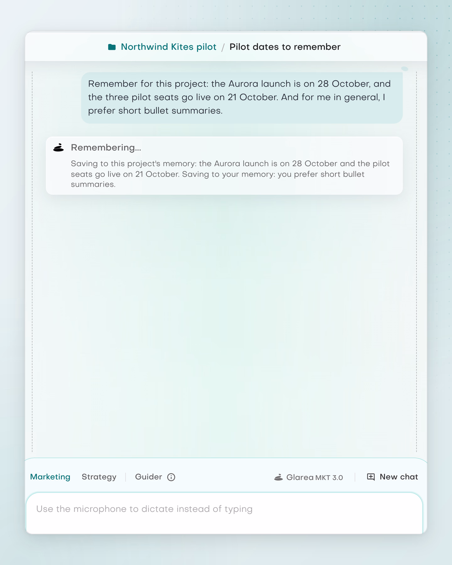 A request to remember the Aurora launch on 28 October, the pilot seats on 21 October and a preference for short bullet summaries, with the Remembering widget saving each to project or personal memory.